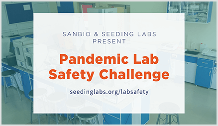Sanbio and Seeding Labs Pandemic Lab Safety Challenge banner